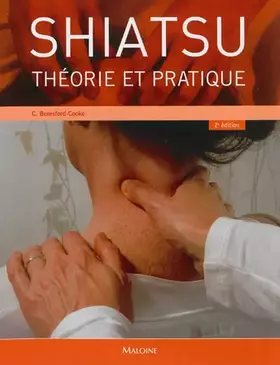 Couverture du produit · Shiatsu : Théorie et pratique