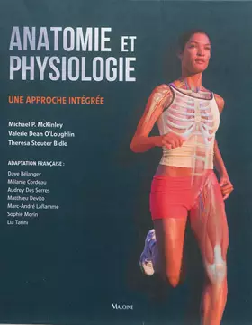 Couverture du produit · ANATOMIE ET PHYSIOLOGIE: UNE APPROCHE INTEGREE.