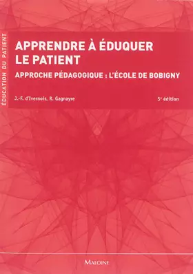Couverture du produit · apprendre a eduquer le patient, 5e ed.