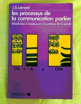 Couverture du produit · LES PROCESSUS DE LA COMMUNICATION PARLEE. I