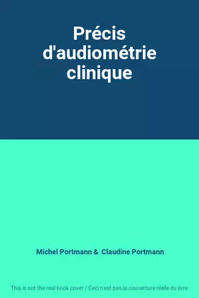 Couverture du produit · Précis d'audiométrie clinique