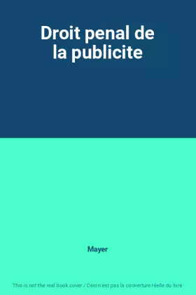 Couverture du produit · Droit penal de la publicite