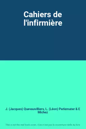 Couverture du produit · Cahiers de l'infirmière
