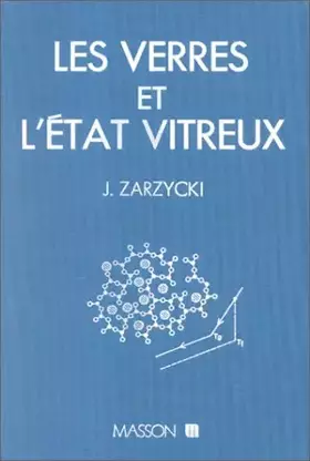 Couverture du produit · Les Verres et l'état vitreux