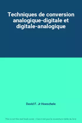 Couverture du produit · Techniques de conversion analogique-digitale et digitale-analogique