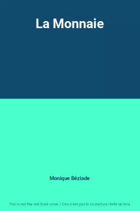 Couverture du produit · La Monnaie