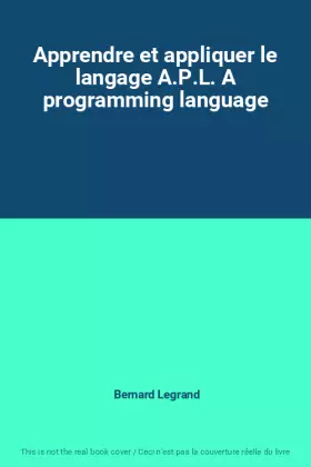 Couverture du produit · Apprendre et appliquer le langage A.P.L. A programming language