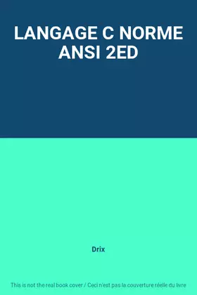 Couverture du produit · LANGAGE C NORME ANSI 2ED