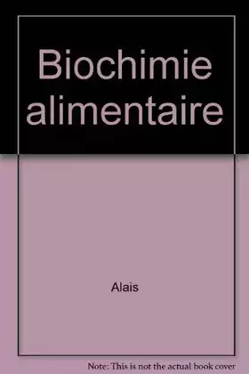 Couverture du produit · Biochimie alimentaire