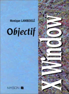 Couverture du produit · Objectif X-window