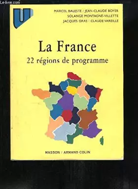 Couverture du produit · LA FRANCE. 22 REGIONS DE PROGRAMME, 2ème édition