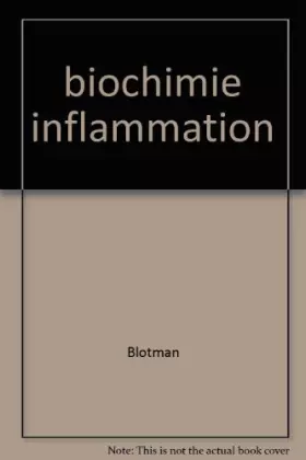 Couverture du produit · Biochimie de l'inflammation