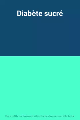 Couverture du produit · Diabète sucré