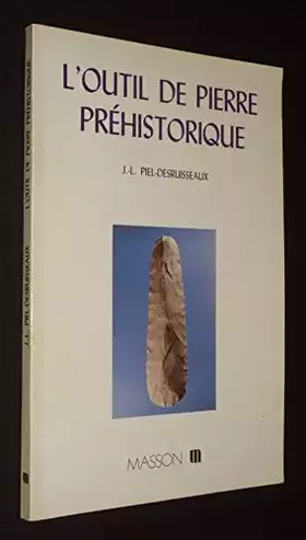 Couverture du produit · L'Outil de pierre préhistorique