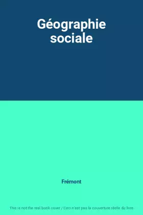 Couverture du produit · Géographie sociale