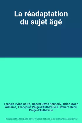 Couverture du produit · La réadaptation du sujet âgé