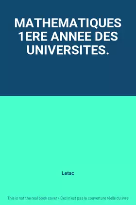 Couverture du produit · MATHEMATIQUES 1ERE ANNEE DES UNIVERSITES.