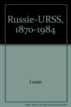 Couverture du produit · Russie-URSS, 1870-1984