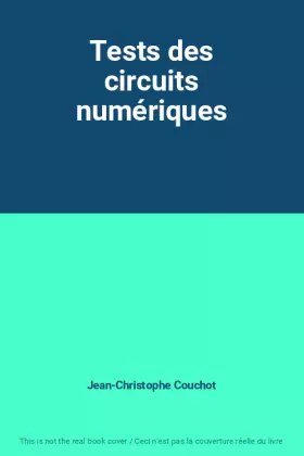 Couverture du produit · Tests des circuits numériques
