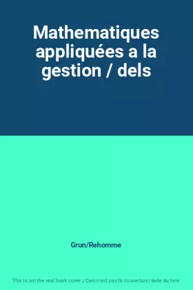 Couverture du produit · Mathematiques appliquées a la gestion / dels