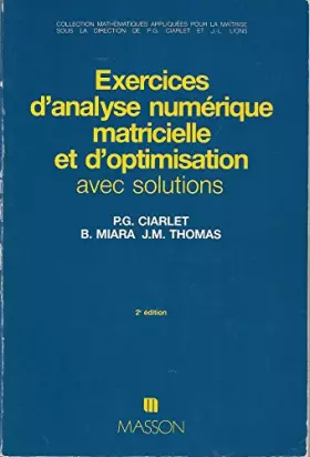 Couverture du produit · Exercices d'analyse numérique matricielle et d'optimisation : Avec solutions