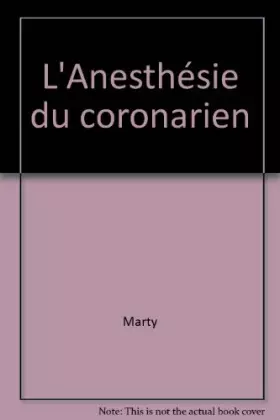 Couverture du produit · L'Anesthésie du coronarien