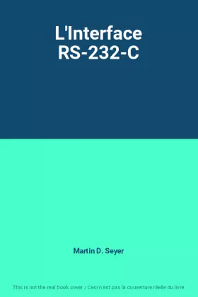 Couverture du produit · L'Interface RS-232-C