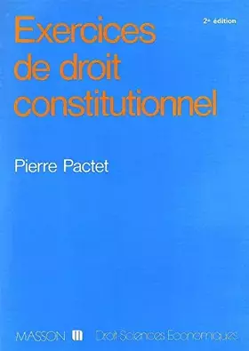 Couverture du produit · Exercices de droit constitutionnel