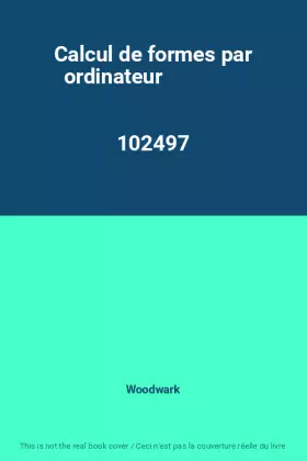 Couverture du produit · Calcul de formes par ordinateur                                                               102497