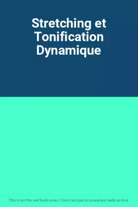 Couverture du produit · Stretching et Tonification Dynamique