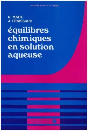 Couverture du produit · Équilibres chimiques en solution aqueuse