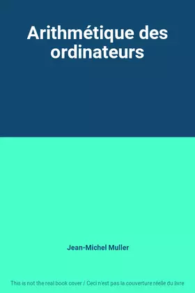 Couverture du produit · Arithmétique des ordinateurs