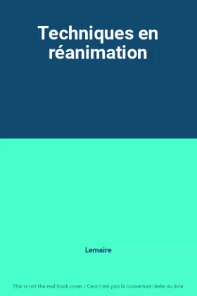 Couverture du produit · Techniques en réanimation