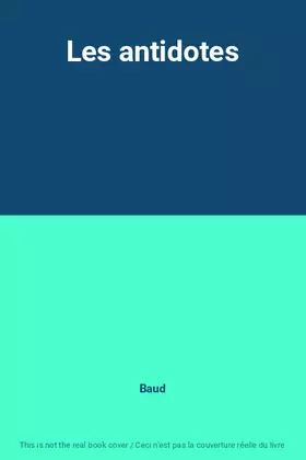 Couverture du produit · Les antidotes