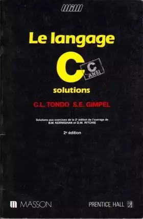 Couverture du produit · Le Langage C : C ANSI, solutions