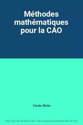 Couverture du produit · Méthodes mathématiques pour la CAO