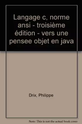 Couverture du produit · Langage C, norme ANSI