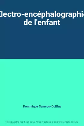 Couverture du produit · Électro-encéphalographie de l'enfant