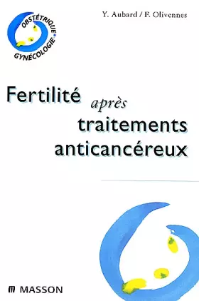 Couverture du produit · Fertilité après traitements anticancéreux