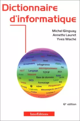 Couverture du produit · DICTIONNAIRE D'INFORMATIQUE. : 5ème édition