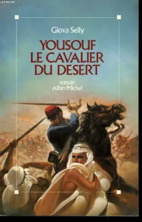 Couverture du produit · YOUSOUF LE CAVALIER DU DESERT