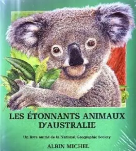 Couverture du produit · Les Etonnants Animaux d'Australie