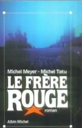 Couverture du produit · Le Frère rouge