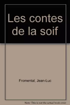 Couverture du produit · Les contes de la soif