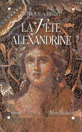Couverture du produit · La fête alexandrine