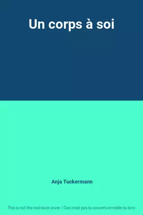 Couverture du produit · Un corps à soi