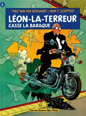 Couverture du produit · Léon-la-Terreur casse la baraque