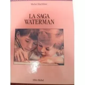 Couverture du produit · La Saga Waterman