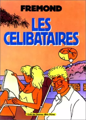 Couverture du produit · Les célibataires