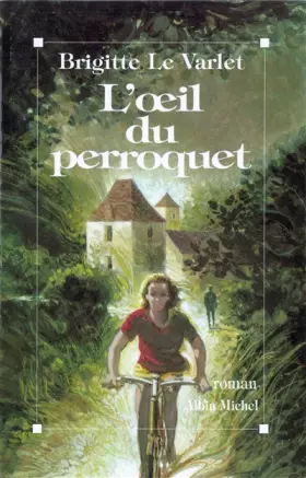 Couverture du produit · L'oeil du perroquet